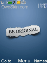BE ORIGINAL
