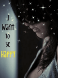 i want to be happy:)